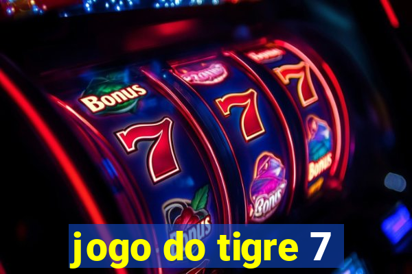 jogo do tigre 7